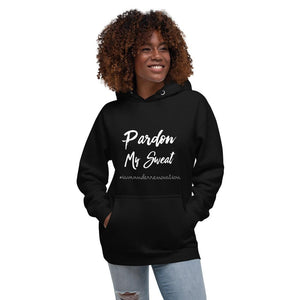 Black sweatshirt with Pardon My Sweat logo written in White