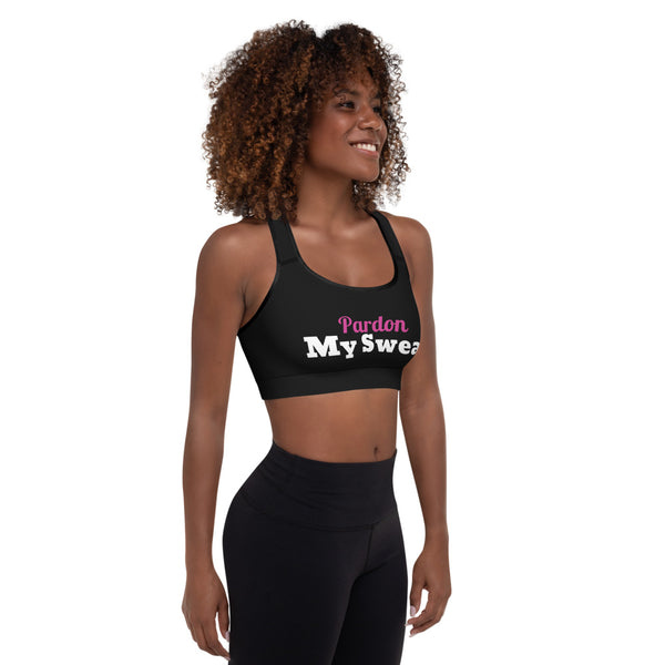 PARDON MY SWEAT Maximum Support - Padded Sports Bra Sizes XS-2XL